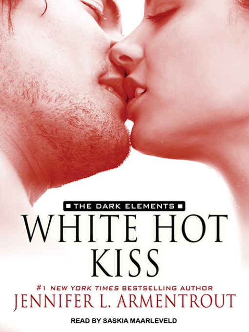 Title details for White Hot Kiss by Jennifer L. Armentrout - Wait list